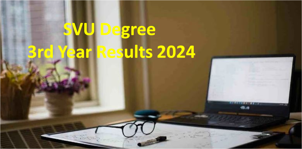 SVU Degree 3rd Year Results 2024