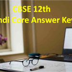 CBSE 12th Class Hindi Core Answer Key 2024