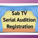Sony SAB TV Serial Audition 2024