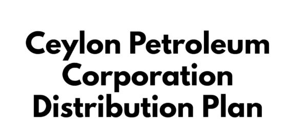 Ceylon Petroleum Corporation Distribution Plan 2024 