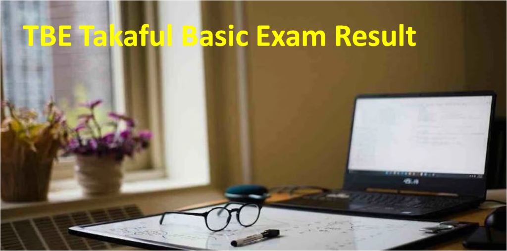 TBE Takaful Basic Exam Result